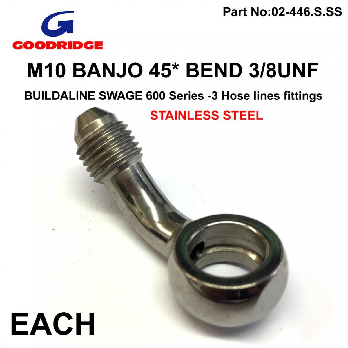 M10 BANJO 45* BEND 3/8UNF GR, B594-03C SWAGE CRIMP FITTING 600 Series -3, GOODRIDGE / STAINLESS STEEL thumbnail 3