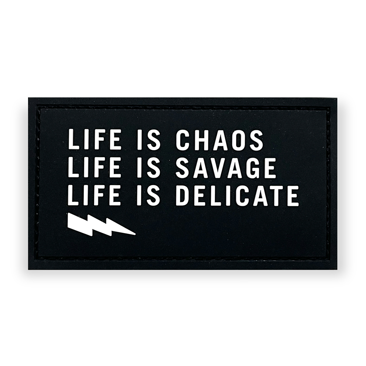 Life is Chaos Rubber Patch - USWE 101247 image 1